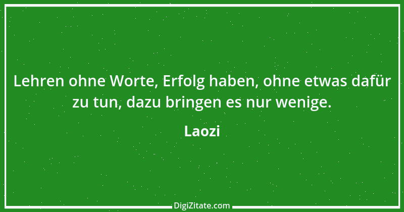 Zitat von Laozi 7