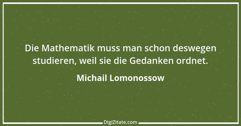 Zitat von Michail Lomonossow 1