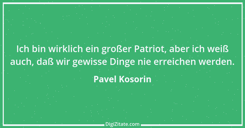 Zitat von Pavel Kosorin 664