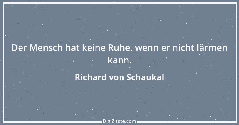 Zitat von Richard von Schaukal 28