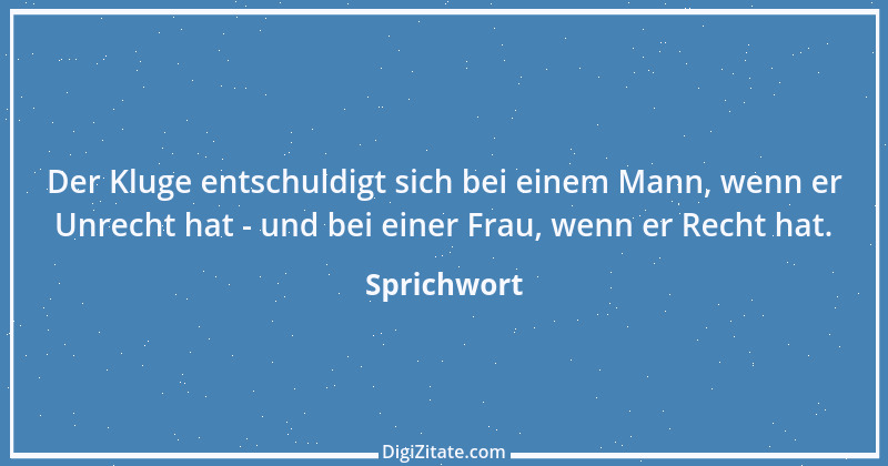 Zitat von Sprichwort 9273