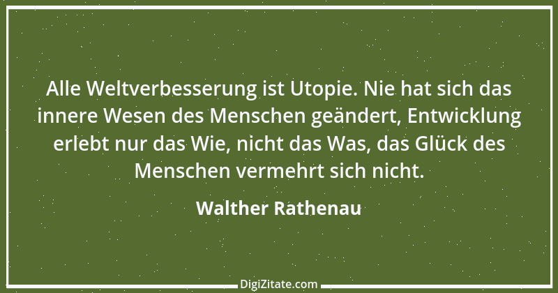 Zitat von Walther Rathenau 86