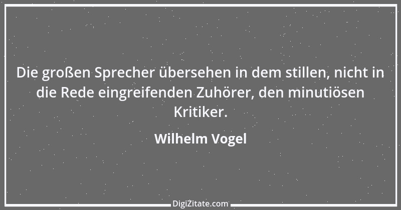 Zitat von Wilhelm Vogel 111