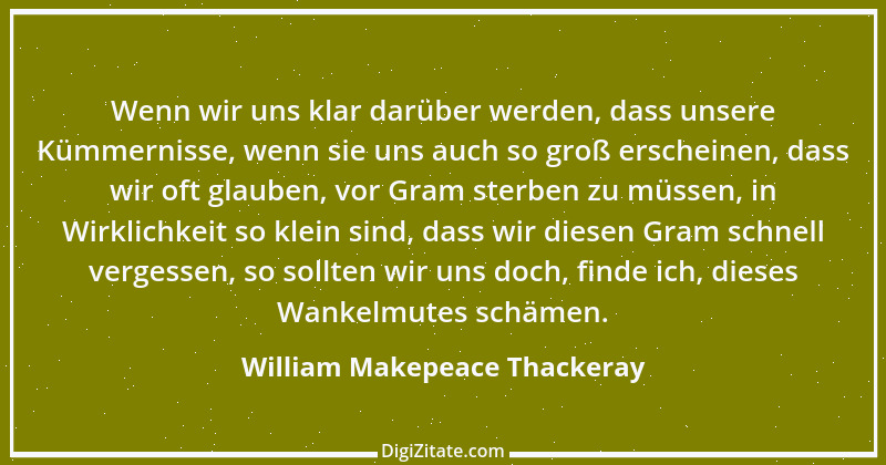 Zitat von William Makepeace Thackeray 17