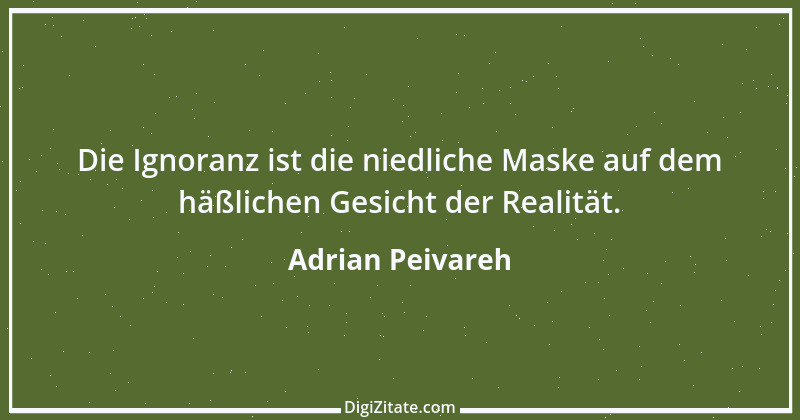 Zitat von Adrian Peivareh 71