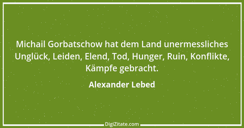 Zitat von Alexander Lebed 10