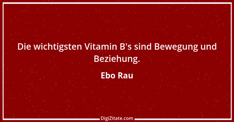 Zitat von Ebo Rau 35