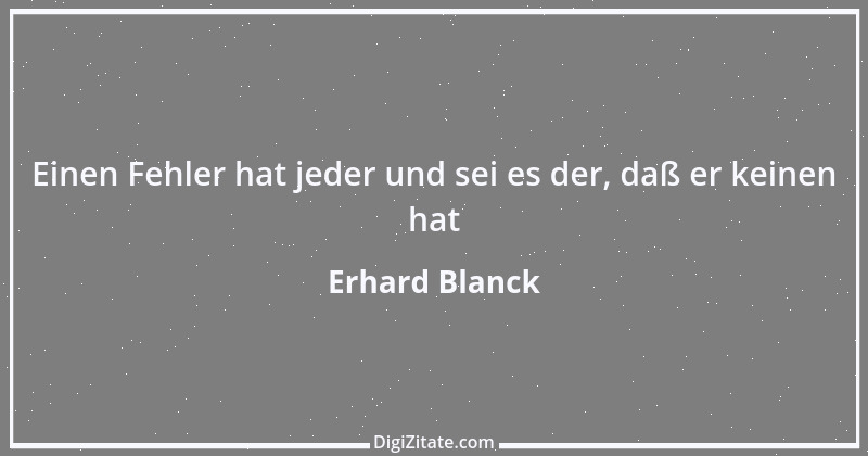 Zitat von Erhard Blanck 1837