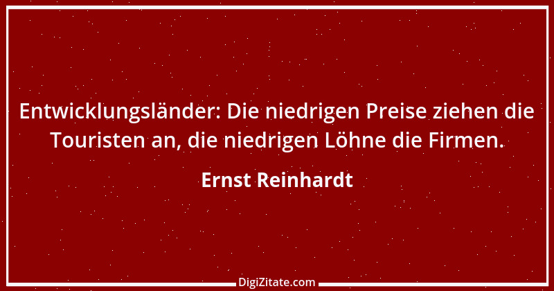 Zitat von Ernst Reinhardt 523