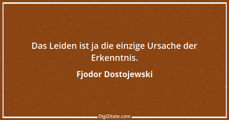 Zitat von Fjodor Dostojewski 71