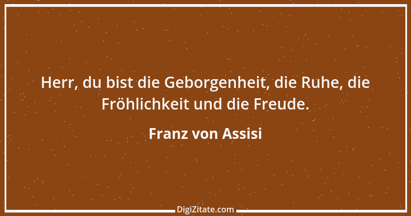 Zitat von Franz von Assisi 49