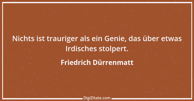 Zitat von Friedrich Dürrenmatt 45