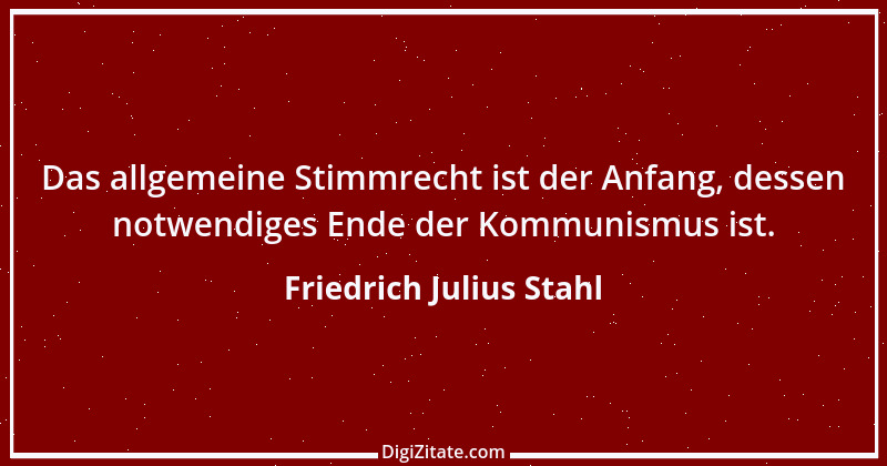 Zitat von Friedrich Julius Stahl 2