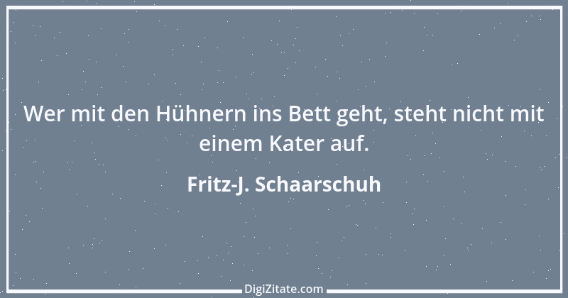 Zitat von Fritz-J. Schaarschuh 16