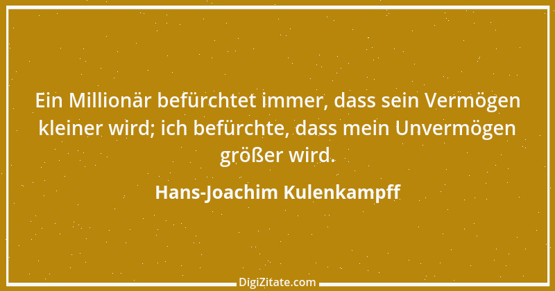 Zitat von Hans-Joachim Kulenkampff 15