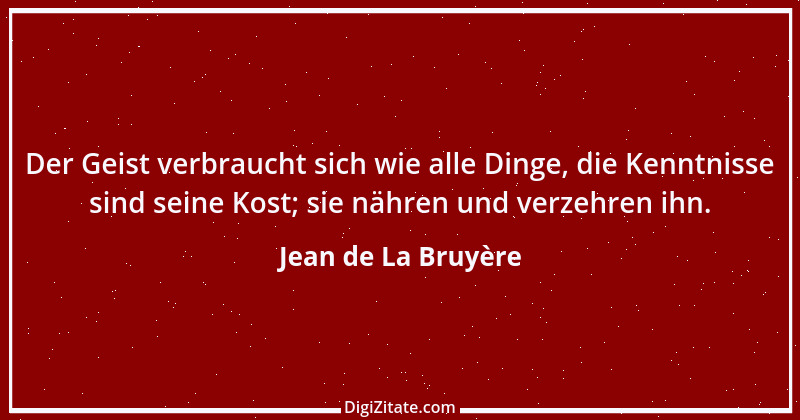 Zitat von Jean de La Bruyère 35