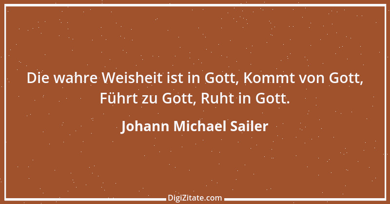 Zitat von Johann Michael Sailer 3