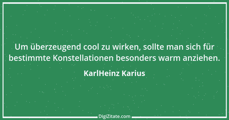 Zitat von KarlHeinz Karius 207