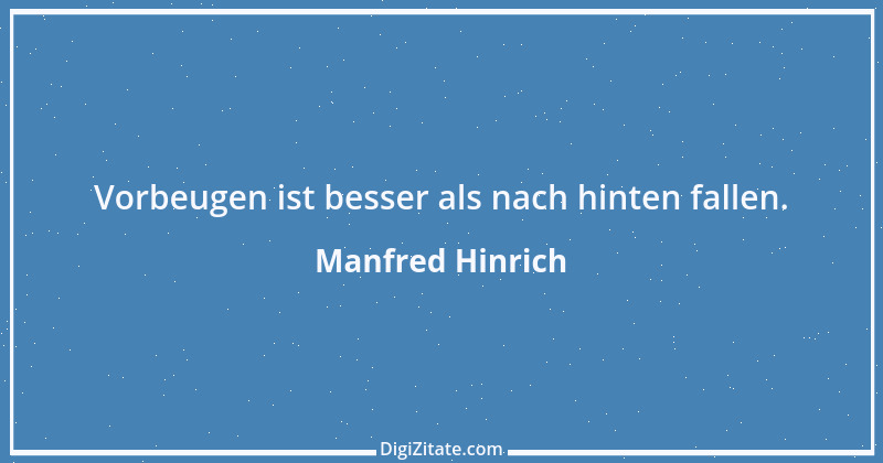 Zitat von Manfred Hinrich 456