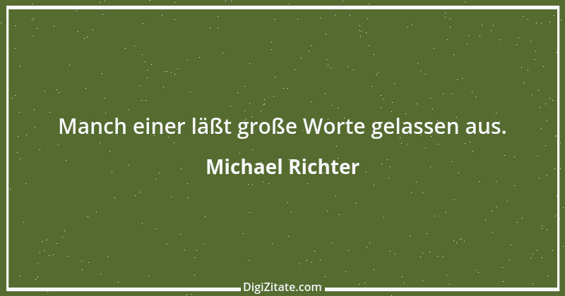 Zitat von Michael Richter 139