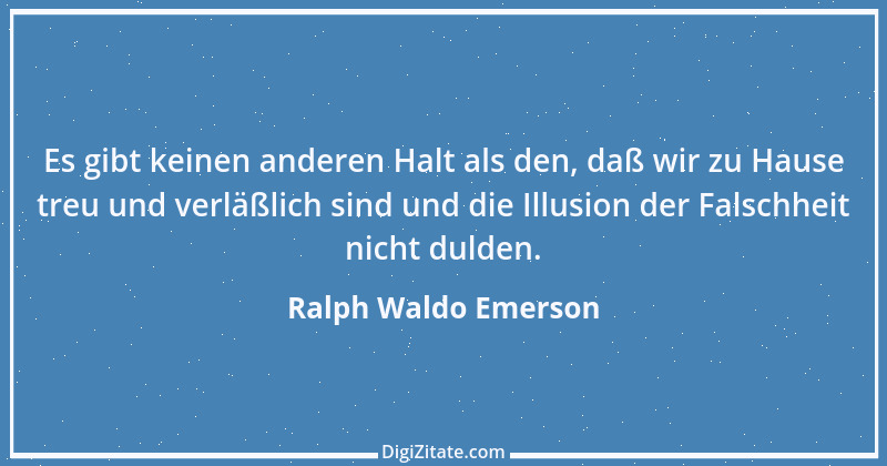 Zitat von Ralph Waldo Emerson 327