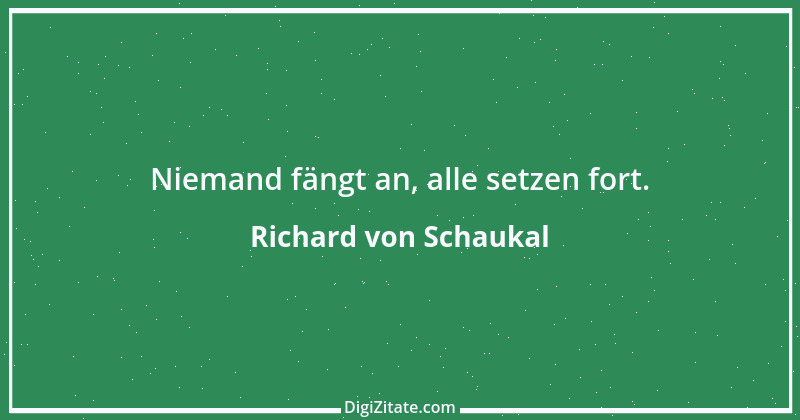 Zitat von Richard von Schaukal 29