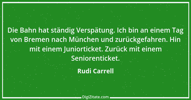 Zitat von Rudi Carrell 31