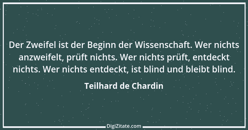 Zitat von Teilhard de Chardin 4