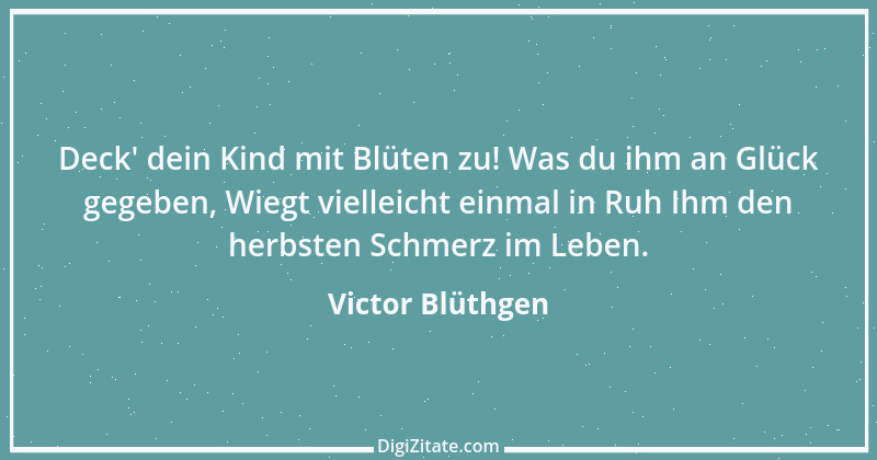 Zitat von Victor Blüthgen 5