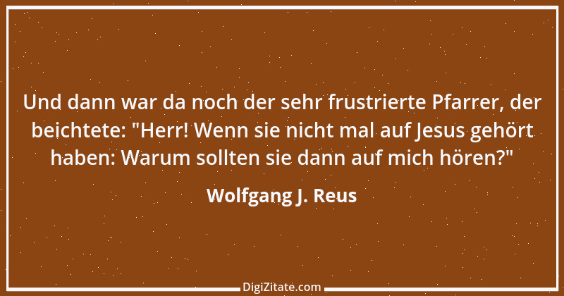 Zitat von Wolfgang J. Reus 1122