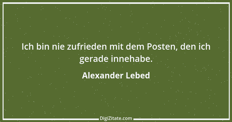 Zitat von Alexander Lebed 11