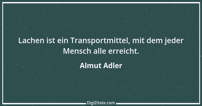 Zitat von Almut Adler 23