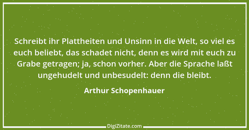 Zitat von Arthur Schopenhauer 149