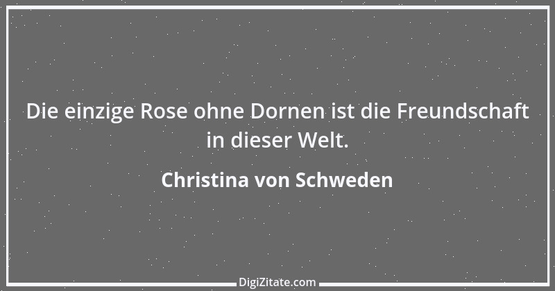 Zitat von Christina von Schweden 15