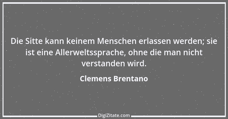 Zitat von Clemens Brentano 48