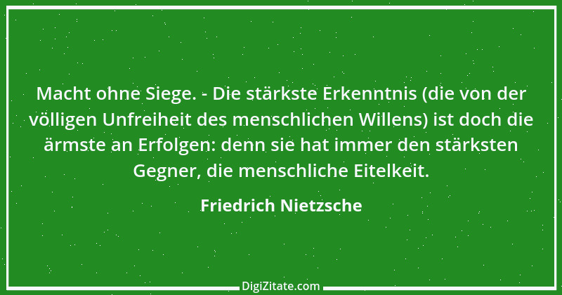 Zitat von Friedrich Nietzsche 220