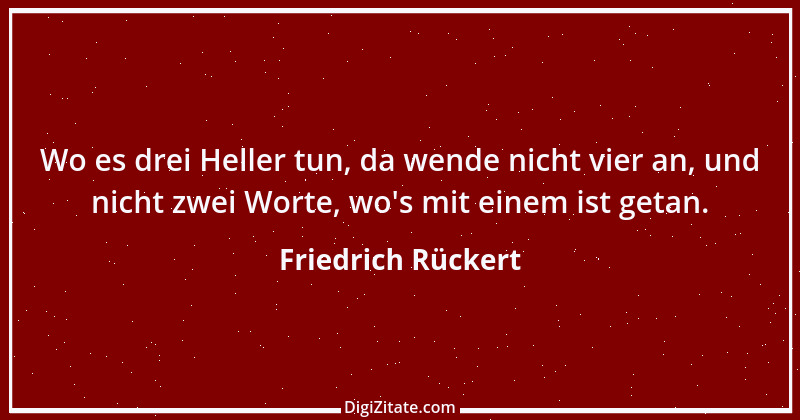 Zitat von Friedrich Rückert 252