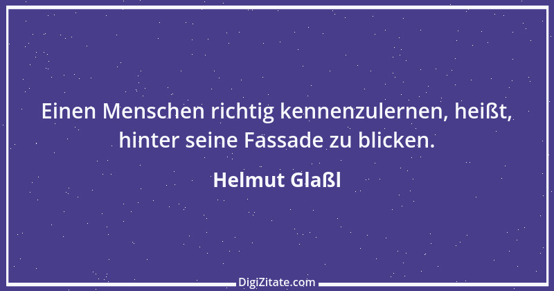 Zitat von Helmut Glaßl 235