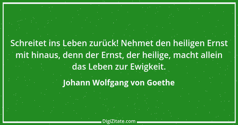 Zitat von Johann Wolfgang von Goethe 3283