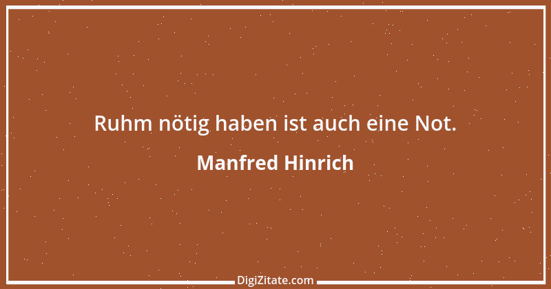 Zitat von Manfred Hinrich 3457