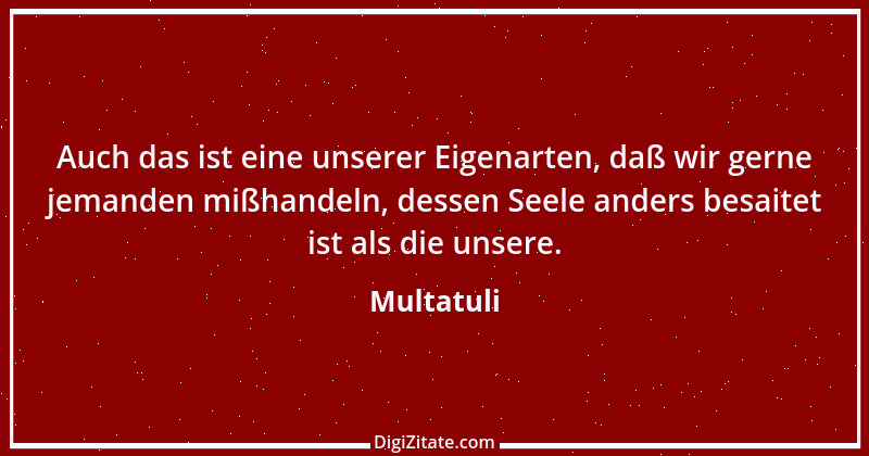 Zitat von Multatuli 70