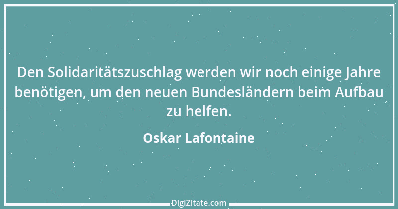 Zitat von Oskar Lafontaine 12