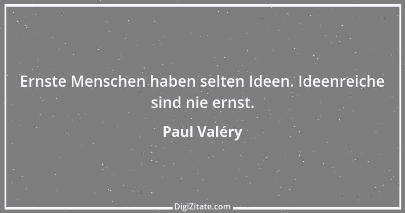 Zitat von Paul Valéry 50