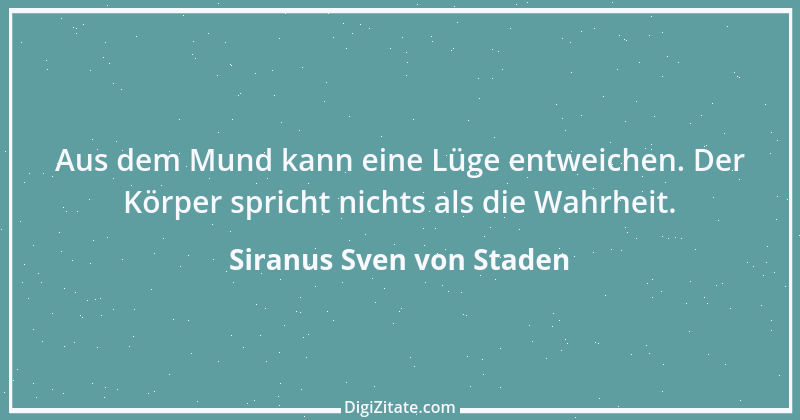 Zitat von Siranus Sven von Staden 10