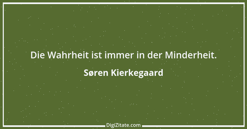 Zitat von Søren Kierkegaard 26