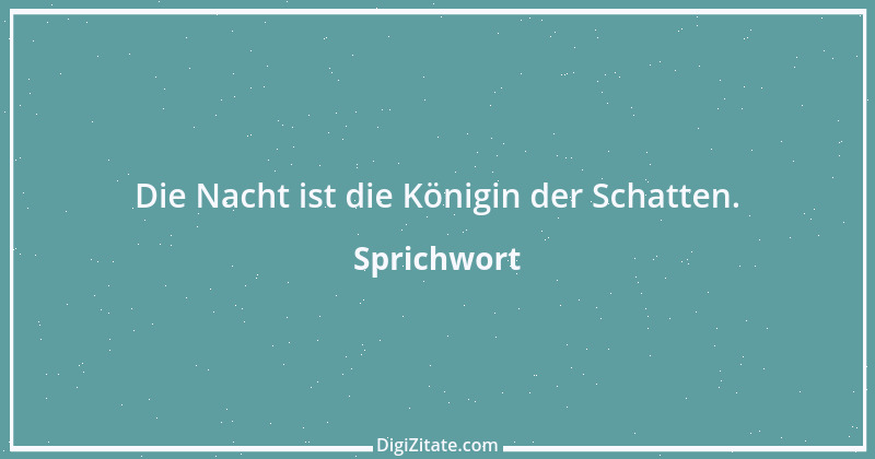 Zitat von Sprichwort 275