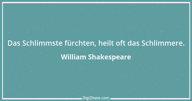 Zitat von William Shakespeare 869