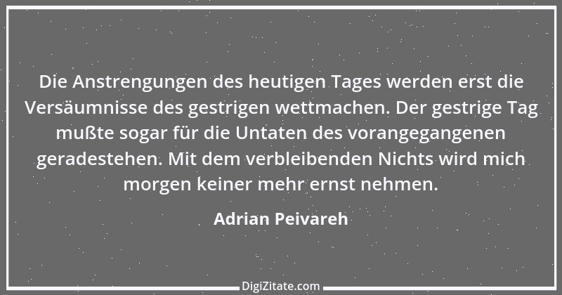 Zitat von Adrian Peivareh 73