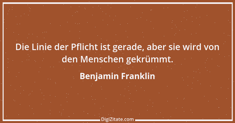 Zitat von Benjamin Franklin 140