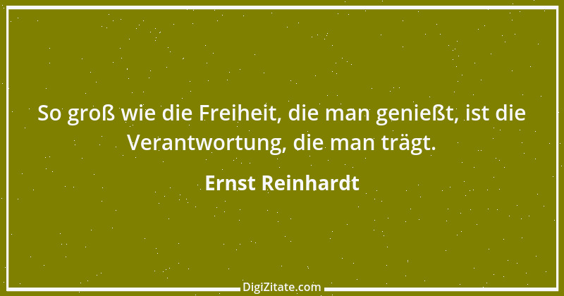 Zitat von Ernst Reinhardt 525